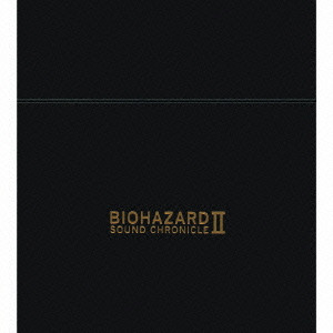 (ゲーム・ミュージック) / BIOHAZARD SOUND CHRONICLE II
