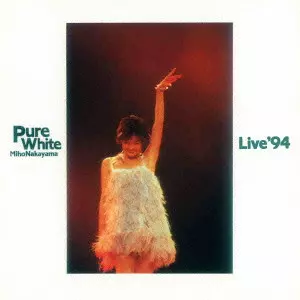 Pure White Live '94/MIHO NAKAYAMA/中山美穂｜日本のロック｜ディスク