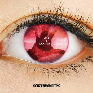 ROTTENGRAFFTY / ロットングラフティー / Life Is Beautiful (初回限定盤) 