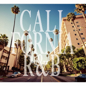 (V.A.) / California R&B