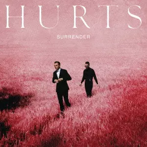 HURTS / ハーツ / サレンダー(発売予定)
