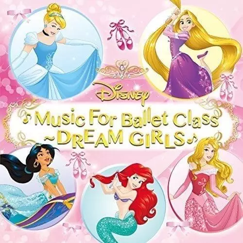 廃盤 CD ディズニー・バレエ・レッスン ドリームガールズ Disney ディズニー・ミュージック・フォー・バレエ・クラス / DREAM GIRLS