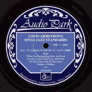 SINGS JAZZ STANDARDS 1929-1939 / ルイ・アームストロング