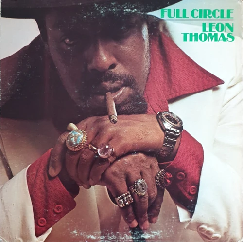 LEON THOMAS / レオン・トーマス / FULL CIRCLE (UK)