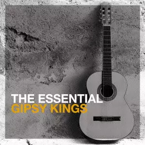 GIPSY KINGS / ジプシー・キングス / 究極ベスト~エッセンシャル・ジプシー・キングス