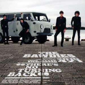 THE BAWDIES / THERE’S NO TURNING BACK