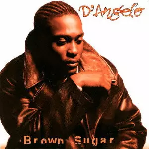 D'ANGELO / ディアンジェロ / ブラウン・シュガー