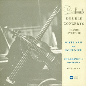 DAVID OISTRAKH / ダヴィド・オイストラフ / ブラームス:二重協奏曲、ブルッフ:ヴァイオリン協奏曲