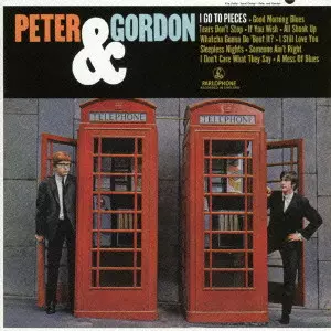 PETER & GORDON / ピーター&ゴードン / I GO TO PIECES / アイ・ゴー・トゥ・ピーシズ +11