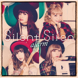 Silent Siren / サイレント・サイレン / alarm(B)       