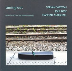 WESTON-ROSE-MARSHALL / Tuning Out(2CD)
