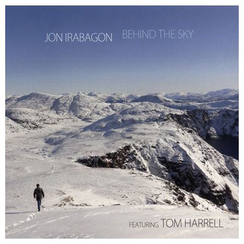 JON IRABAGON / ジョン・イラバゴン / Behind the Sky FEAT. TOM HARRELL