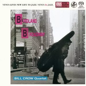 ビル・クロウ・カルテット商品一覧｜JAZZ｜ディスクユニオン
