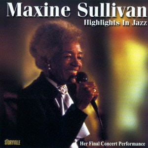 MAXINE SULLIVAN / マキシン・サリヴァン / Highlights In Jazz / ハイライツ・イン・ジャズ