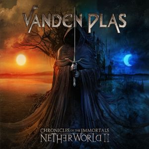 VANDEN PLAS / ヴァンデン・プラス / CHRONICLES OF THE IMMORTALS: NETHERWORLD II <DIGI>