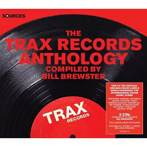 TRAX RECORDS ANTHOLOGY /V.A. (SOURCES)/オムニバス/シカゴハウスの