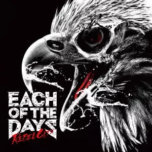 EACH OF THE DAYS / イーチ・オブ・ザデイズ / REBEL CITY /  レベル・シティ 