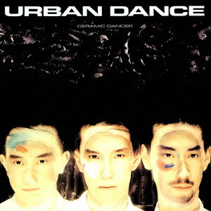 URBAN DANCE / アーバン・ダンス /  Z   ~ b N E _   T [/2 1/2