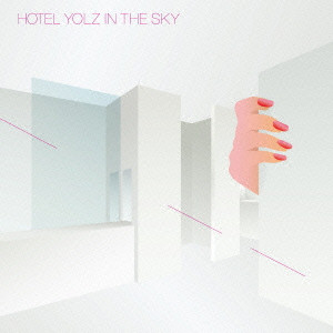 YOLZ IN THE SKY / HOTEL