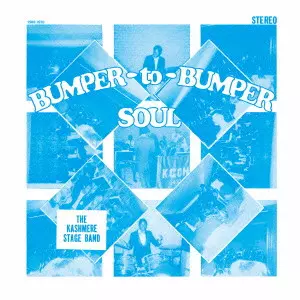 KASHMERE STAGE BAND / カシミア・ステージ・バンド / バンパー・トゥ・バンパー・ソウル (紙ジャケ)