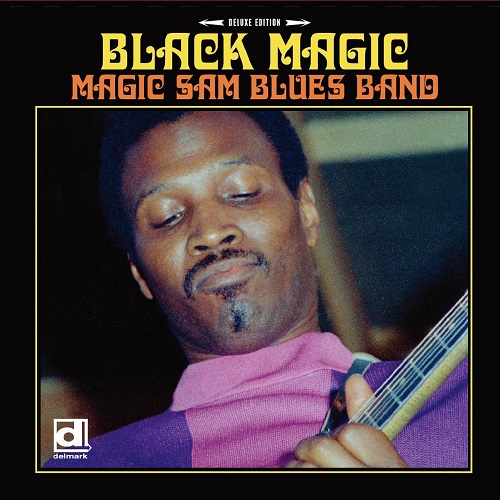 MAGIC SAM / マジック・サム / BLACK MAGIC (DELUXE EDITION) / ブラック・マジック (デラックス・エディション)