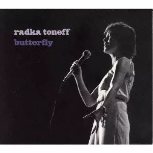 RADKA TONEFF / ラドカ・トネフ / BUTTERFLY / バタフライ