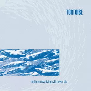 未開封 LPレコード VINYL)/TORTOISE DIE(COLORED NEVER WILL LIVING NOW MILLIONS 限定盤 Living Now Millions トータス 洋楽