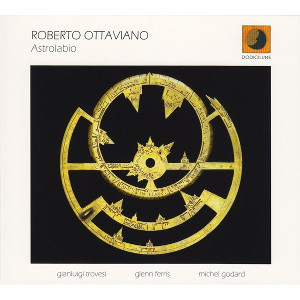 ROBERTO OTTAVIANO / ロベルト・オッタビアーノ / Astrolabio