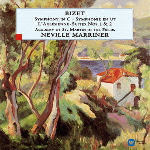 NEVILLE MARRINER / ネヴィル・マリナー / ビゼー:交響曲ハ長調、「アルルの女」第1組曲、第2組曲