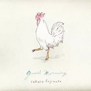SAKURA FUJIWARA / 藤原さくら / good morning