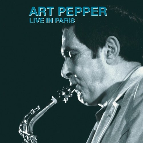 ART PEPPER / アート・ペッパー / ライヴ・イン・パリ 1980