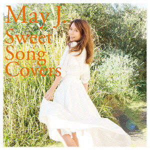May J. / Sweet Song Covers