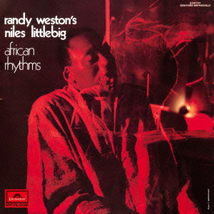 RANDY WESTON / ランディ・ウェストン / NILES LITTLEBIG / ナイルズ・リトルビッグ