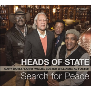 HEADS OF STATE / ヘッズ・オブ・ステイト / Search For Peace / サーチ・フォー・ピース