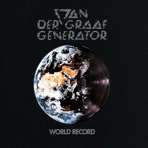 VAN DER GRAAF GENERATOR / ヴァン・ダー・グラフ・ジェネレーター / ワールド・レコード +2
