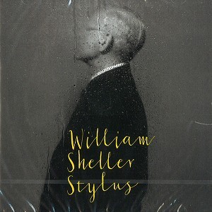 WILLIAM SHELLER / ウィリアム・シェラー / STYLUS