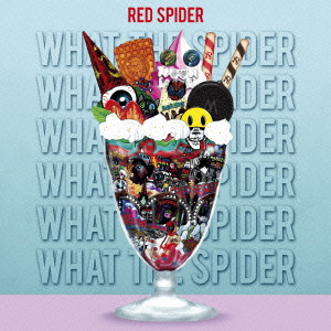 レッド・スパイダー / RED SPIDER JAPANESE ANTHEM(仮)
