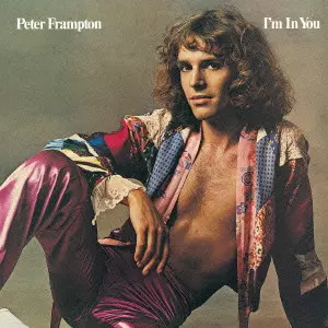 PETER FRAMPTON / ピーター・フランプトン / アイム・イン・ユー