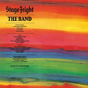 THE BAND / ザ・バンド / STAGE FRIGHT / ステージ・フライト +4