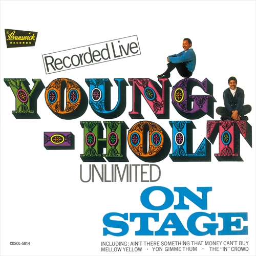 YOUNG HOLT UNLIMITED / ヤング・ホルト・アンリミテッド / オン・ステージ +2