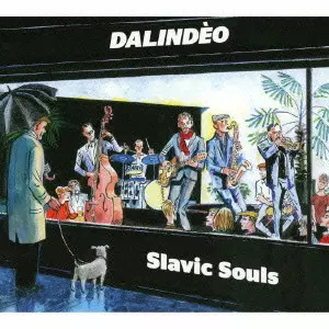 DALINDEO / ダリンディオ / SLAVIC SOULS