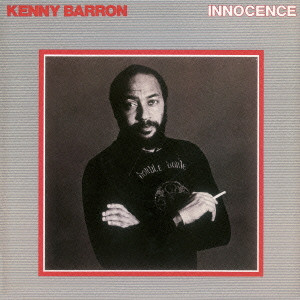 KENNY BARRON / ケニー・バロン / Innocense / イノセンス