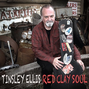 TINSLEY ELLIS / ティンズレー・エリス / RED CLAY SOUL