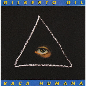 GILBERTO GIL / ジルベルト・ジル / 人類