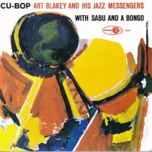 ART BLAKEY / アート・ブレイキー商品一覧/SHM-CD/中古在庫あり