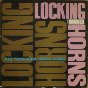 JOE NEWMAN / ジョー・ニューマン / ロッキング・ホーンズ