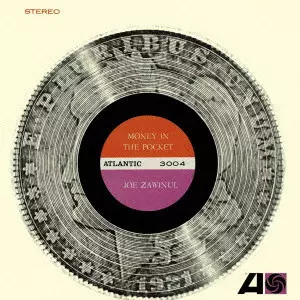 JOE ZAWINUL / ジョー・ザヴィヌル / マネー・イン・ザ・ポケット