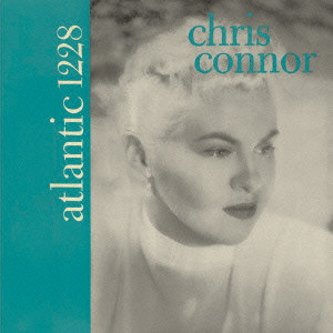 CHRIS CONNOR / クリス・コナー / クリス・コナー