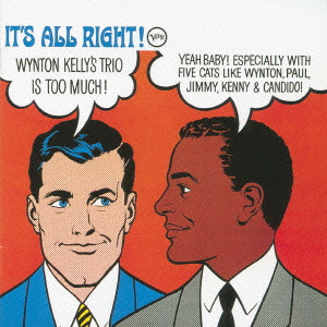WYNTON KELLY / ウィントン・ケリー / IT'S ALL RIGHT! / イッツ・オール・ライト +1