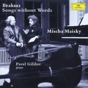 MISCHA MAISKY / ミッシャ・マイスキー / ≪雨の歌≫/ブラームス名曲集